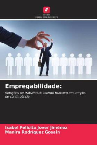 Knjiga Empregabilidade: Manira Rodríguez Gosain