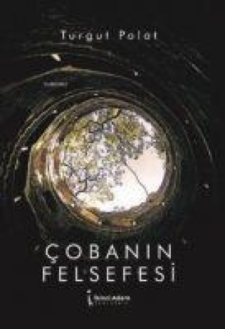 Knjiga Cobanin Felsefesi 