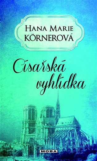 Libro Císařská vyhlídka Hana Marie Körnerová