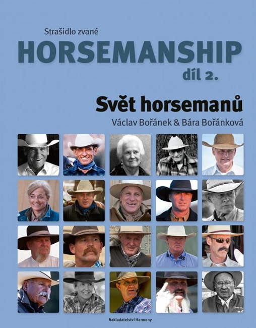 Könyv Strašidlo zvané horsemanship díl 2 - Svět horsemanů Václav Bořánek