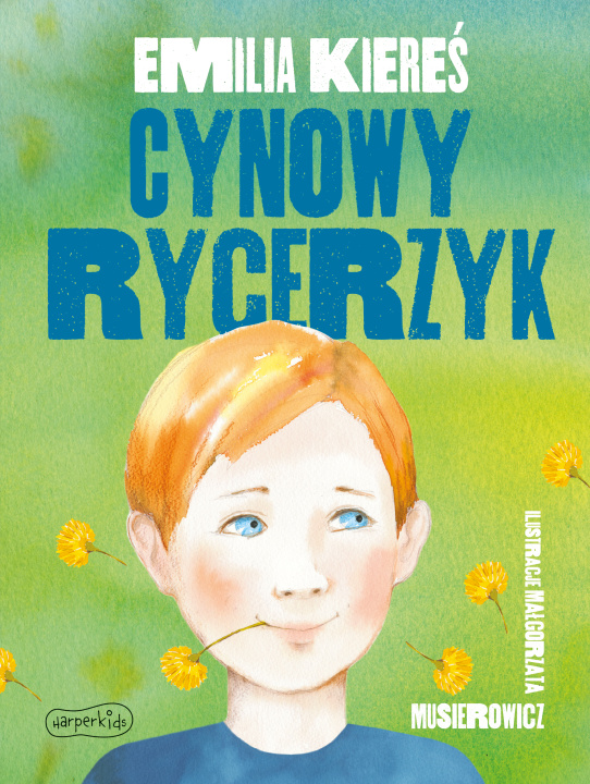 Knjiga Cynowy rycerzyk Emilia Kiereś