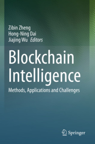 Knjiga Blockchain Intelligence Zibin Zheng