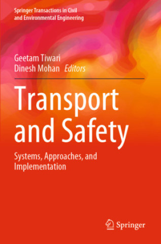 Könyv Transport and Safety Geetam Tiwari