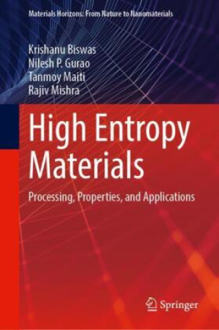 Knjiga High Entropy Materials Krishanu Biswas