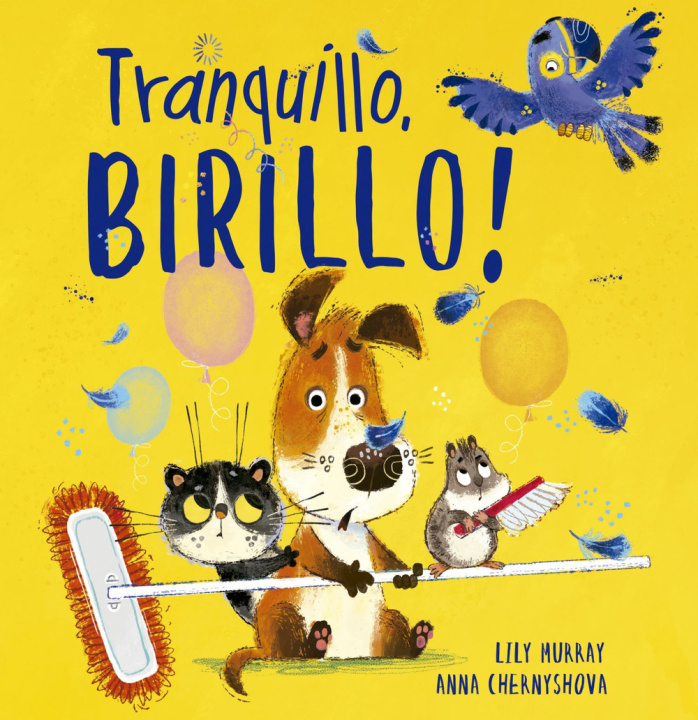 Kniha Tranquillo, Birillo! Lily Murray