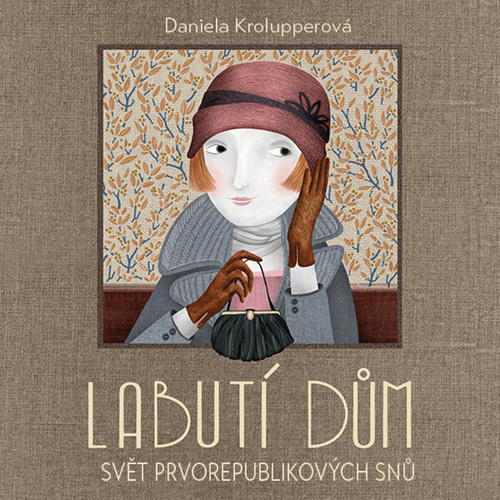 Áudio Labutí dům Daniela Krolupperová