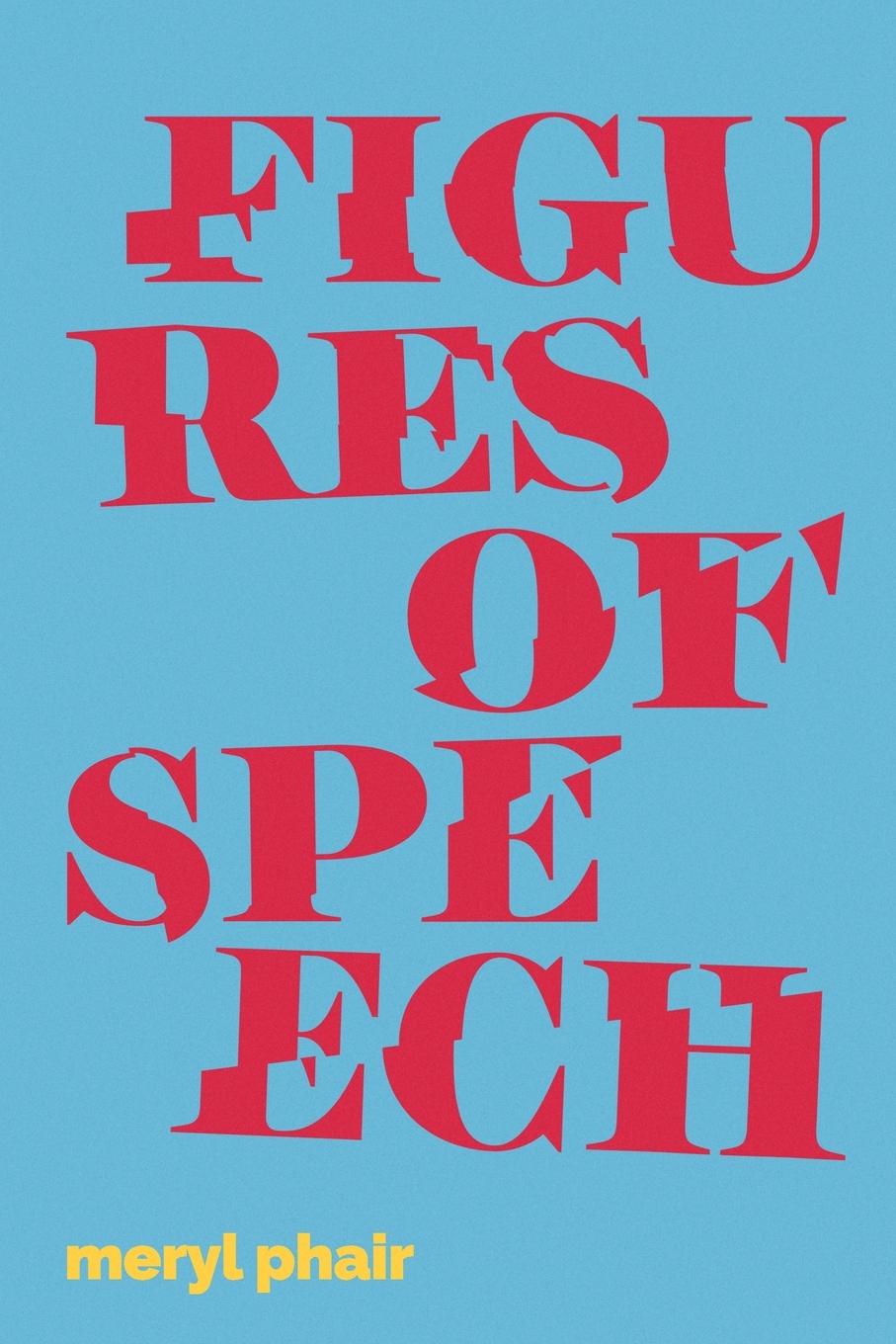 Kniha Figures of Speech Meryl Phair