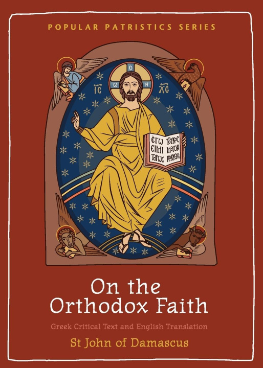 Carte On the Orthodox Faith 