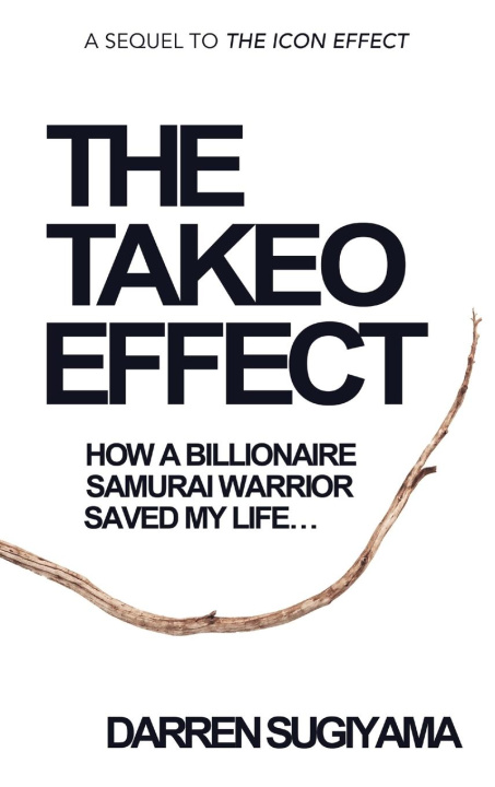 Kniha Takeo Effect Darren Sugiyama