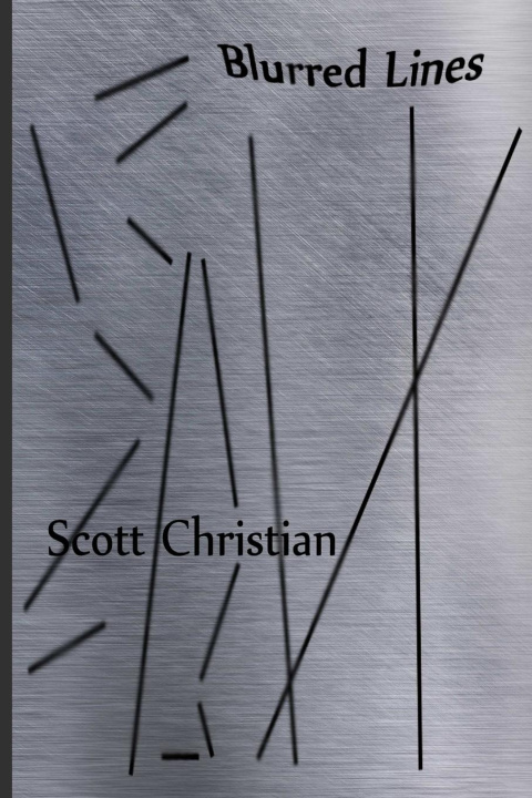 Book Blurred Lines Scott Christian