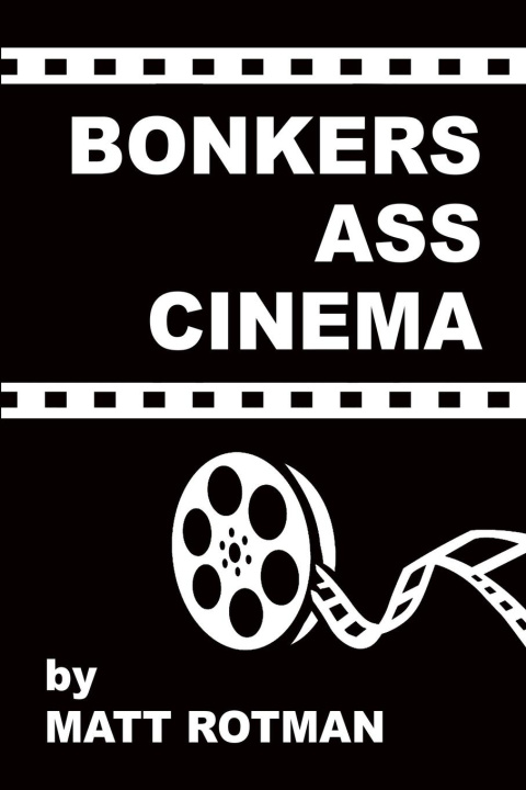 Carte Bonkers Ass Cinema 