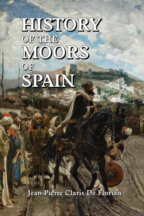 Kniha History of the Moors of Spain 