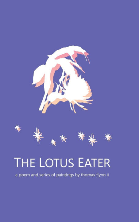Knjiga Lotus Eater Thomas J Flynn II