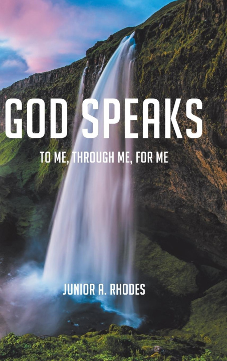 Knjiga God Speaks Junior A. Rhodes