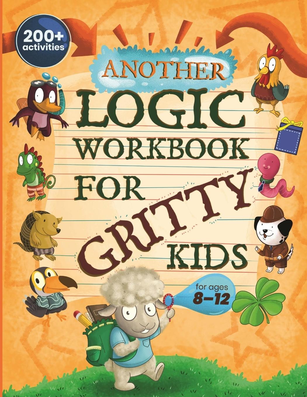 Kniha Another Logic Workbook for Gritty Kids 
