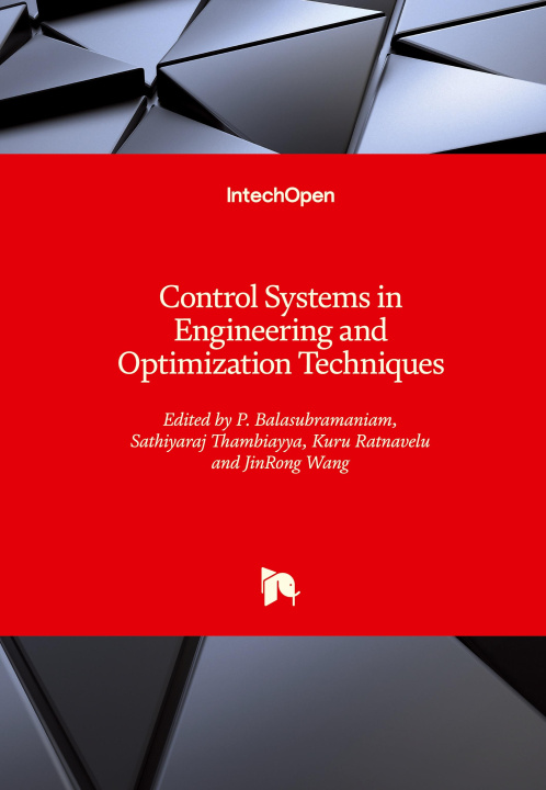 Knjiga Control Systems in Engineering and Optimization Techniques Sathiyaraj Thambiayya