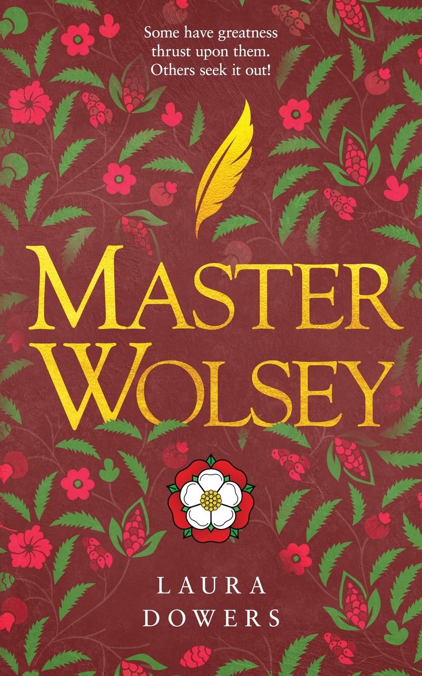 Boek Master Wolsey Laura Dowers