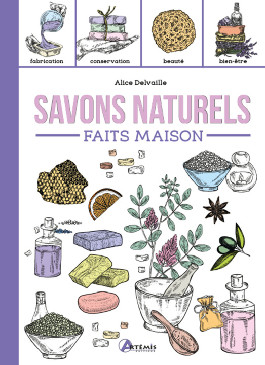 Könyv Savons naturels faits maison DELVAILLE