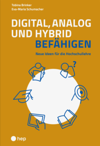 Książka Digital, analog und hybrid befähigen Tobina Brinker