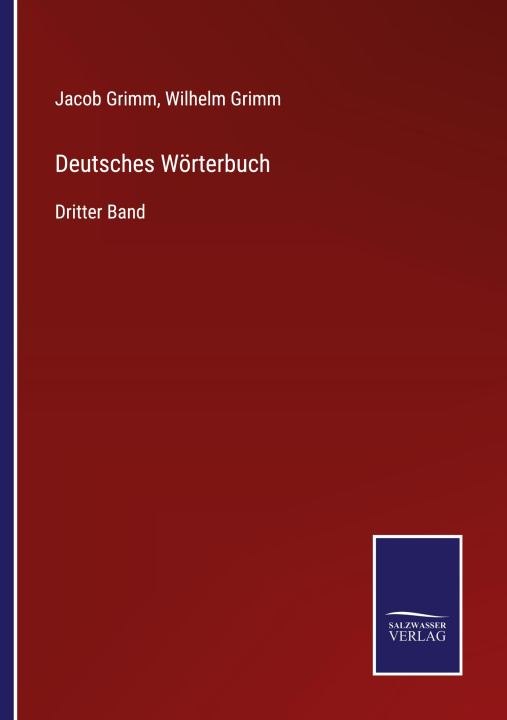 Kniha Deutsches Woerterbuch Wilhelm Grimm