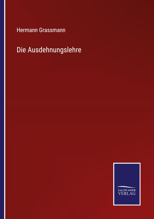 Knjiga Ausdehnungslehre Hermann Grassmann
