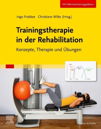 Könyv Trainingstherapie in der Rehabilitation Ingo Froböse