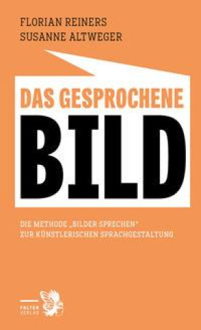 Knjiga Das gesprochen Bild Florian Reiners