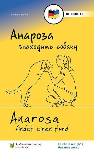 Buch Anarosa findet einen Hund (UKR/DE) Spass am Lesen Verlag