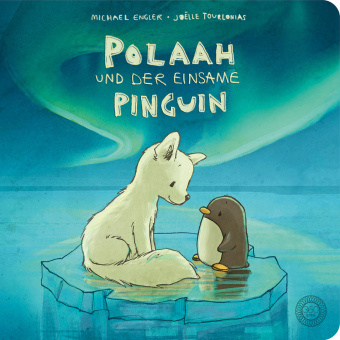 Kniha Polaah und der einsame Pinguin Michael Engler