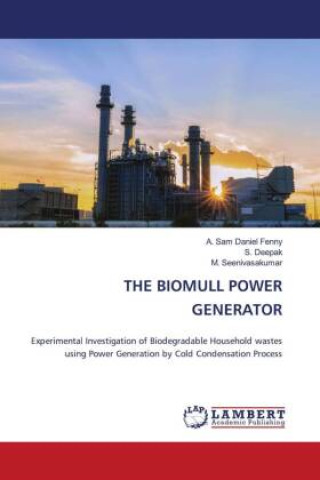 Kniha THE BIOMULL POWER GENERATOR S. Deepak