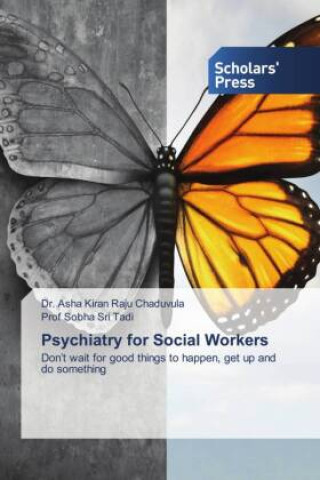 Kniha Psychiatry for Social Workers Sobha Sri Tadi