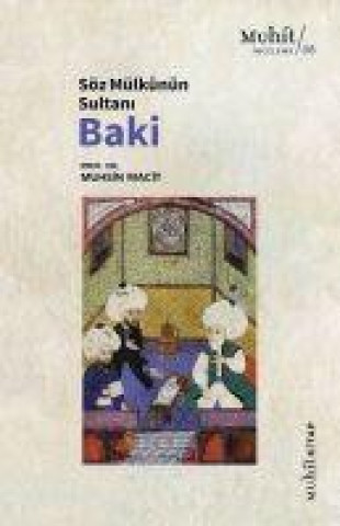 Knjiga Söz Mülkünün Sultani Baki 
