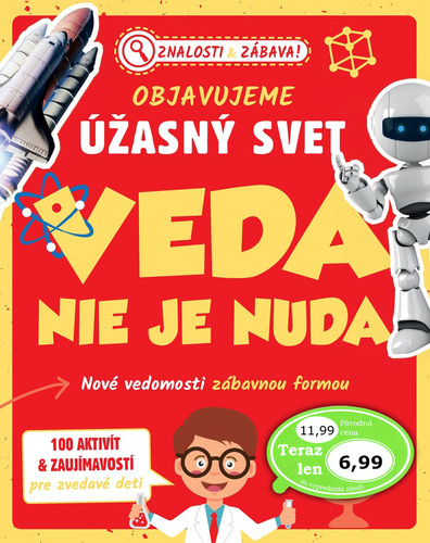 Book Objavujeme úžasný svet Veda nie je nuda 