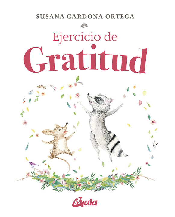 Kniha Ejercicio de gratitud SUSANA CARDONA ORTEGA