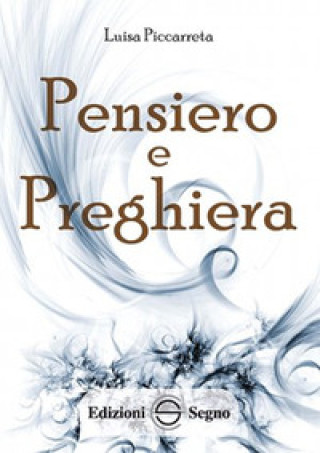 Buch Pensiero e preghiera Luisa Piccarreta