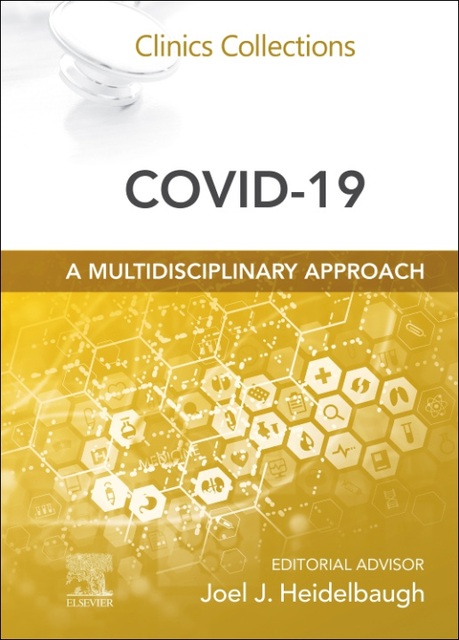 Kniha COVID-19 : A Multidisciplinary Approach Joel J. Heidelbaugh