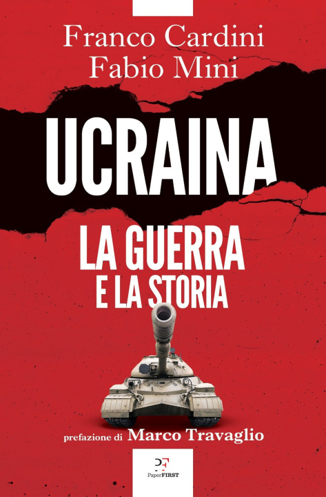Kniha Ucraina. La guerra e la storia Franco Cardini