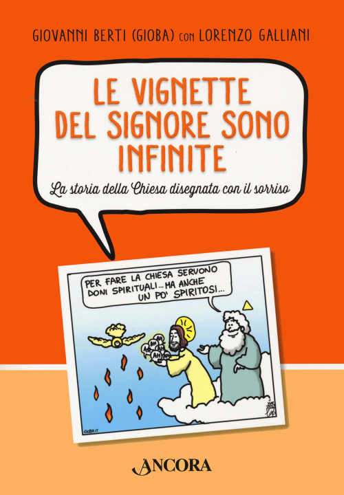Buch vignette del Signore sono infinite. La storia della Chiesa disegnata con il sorriso Giovanni Berti