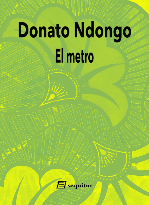 Kniha El metro DONATO NDONGO