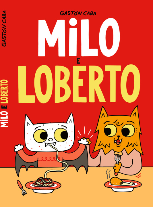 Kniha (POR) MILO E LOBERTO GASTON CABA