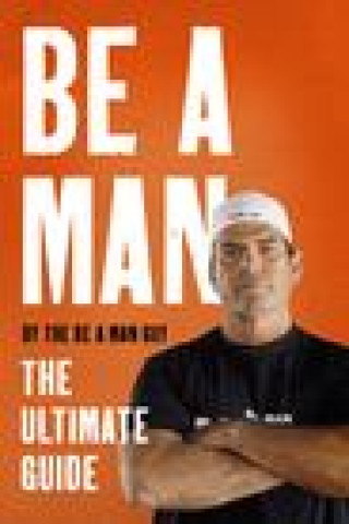 Книга Be a Man 