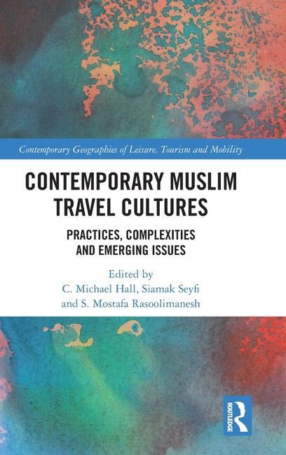 Book Contemporary Muslim Travel Cultures 