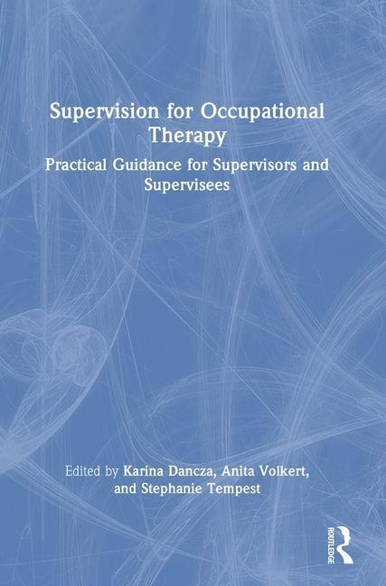Carte Supervision for Occupational Therapy Karina Dancza