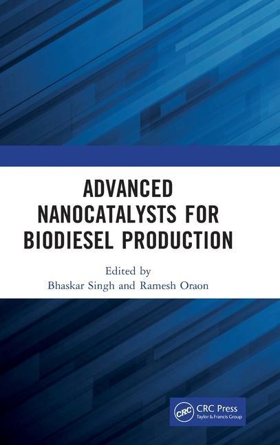 Boek Advanced Nanocatalysts for Biodiesel Production Bhaskar Singh