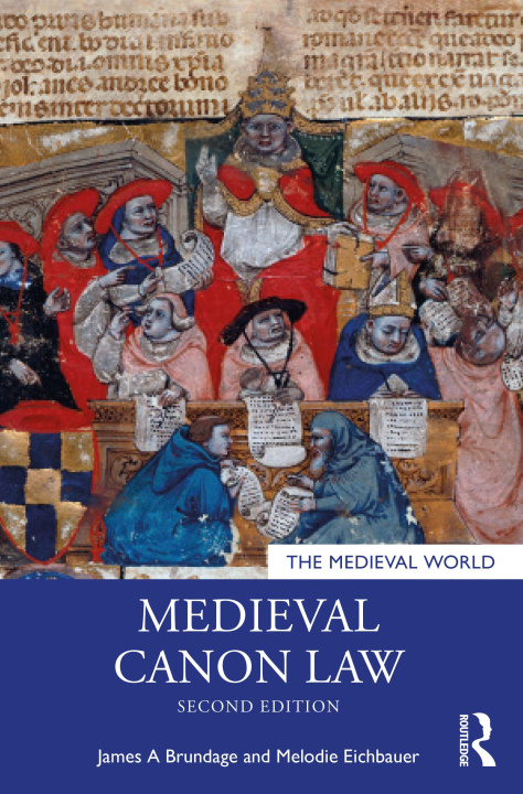 Könyv Medieval Canon Law Melodie Eichbauer