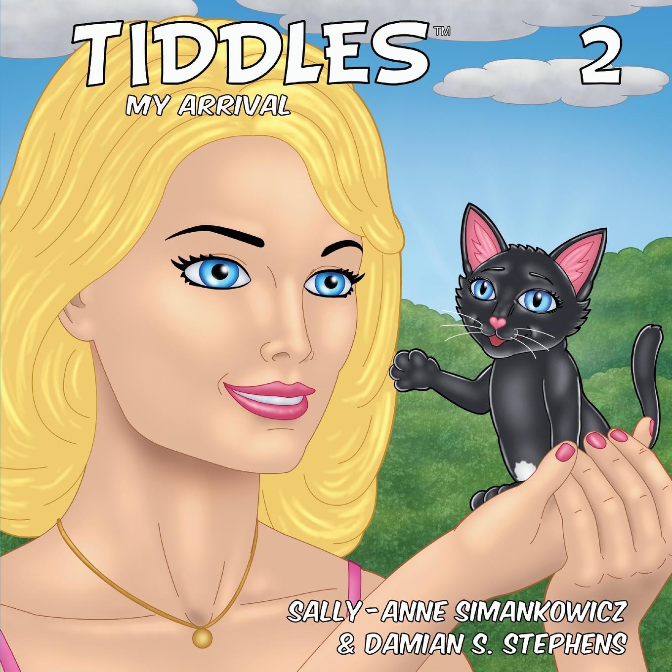 Knjiga Tiddles Sally-Anne Simankowicz