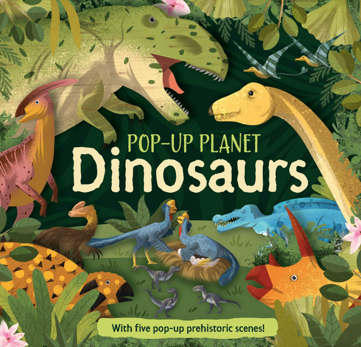 Kniha Pop Up Planet Dinosaurs 