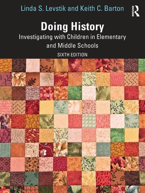 Knjiga Doing History Keith C. (Indiana University Barton