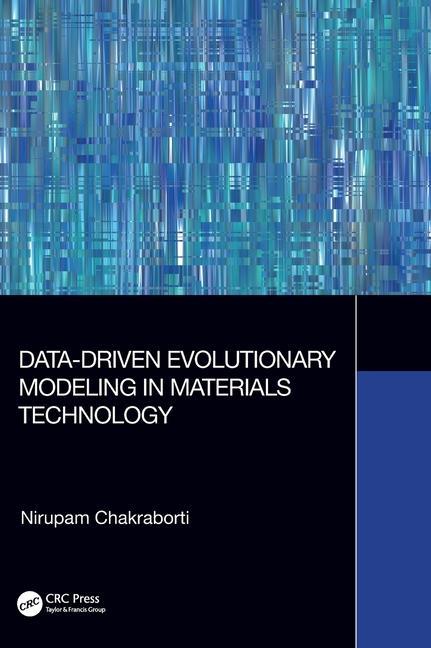 Buch Data-Driven Evolutionary Modeling in Materials Technology Chakraborti