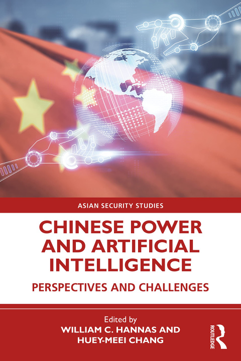Книга Chinese Power and Artificial Intelligence Huey-Meei